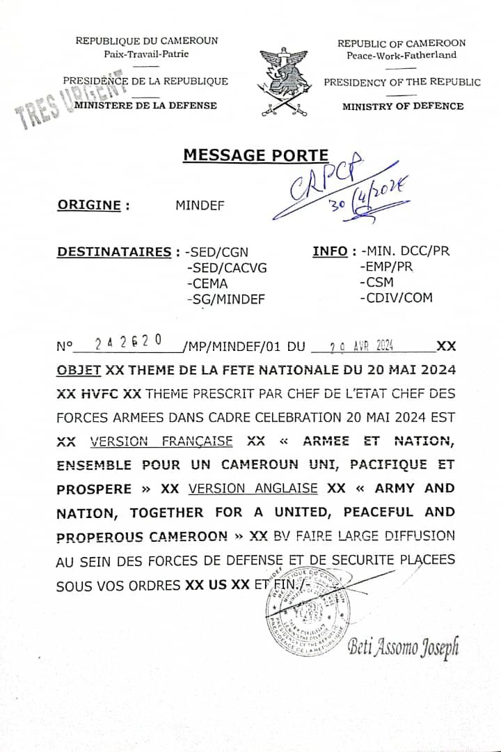 Yaoundé, 30 avril 2024 - Le Message-porté du Mindef au sujet du thème de célébration du 20 Mai 2024.